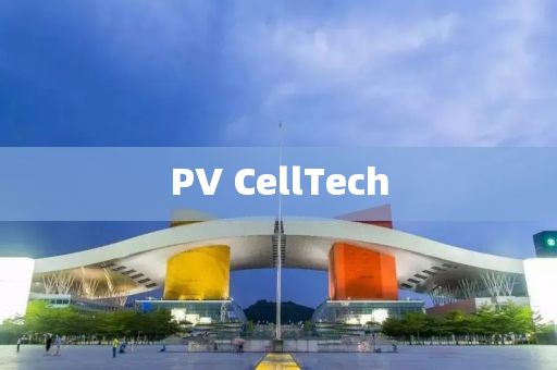 PV CellTech